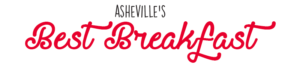 Asheville's Best Breakfast